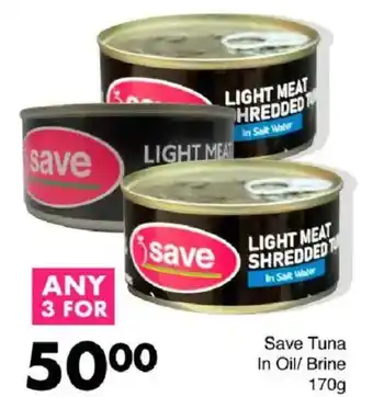 Save Save Tuna In Oil/ Brine offer