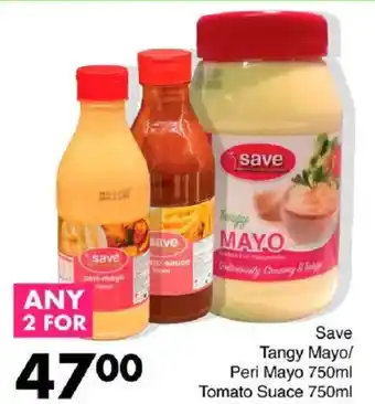 Save Save Tangy Mayo/ Peri Mayo/ Tomato Suace offer