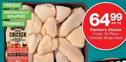 Checkers Farmer's Choice Fresh Chicken Braai Pack offer