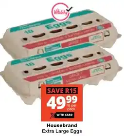 Checkers Housebrand Extra Large Eggs offer