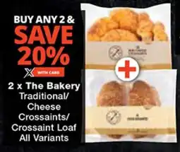 Checkers The Bakery Traditional/ Cheese Crossaints/ Crossaint Loaf All Variants offer