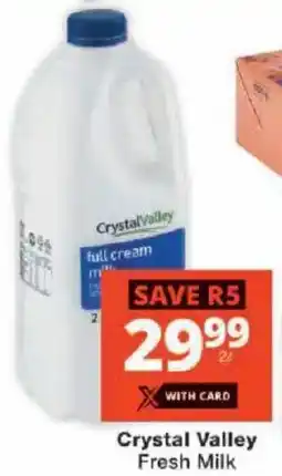 Checkers Crystal Valley Fresh Milk offer