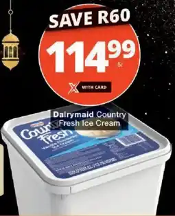 Checkers Dairymaid Country Coun Fresh Ice Cream offer