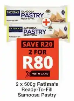 Checkers Fatima's Ready-To-Fill Samoosa Pastry offer