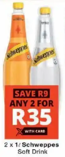 Checkers Schweppes Soft Drink offer
