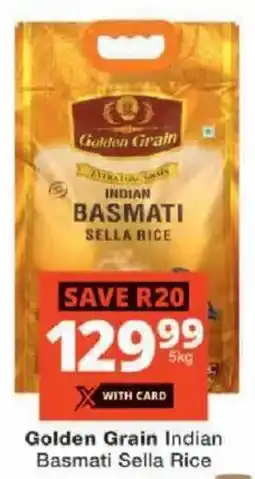 Checkers Golden Grain Indian Basmati Sella Rice offer