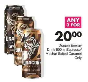 Save Dragon Energy Drink Espresso/ Mocha/ Salted Caramel offer