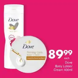 Save Dove Body Lotion/ Cream offer