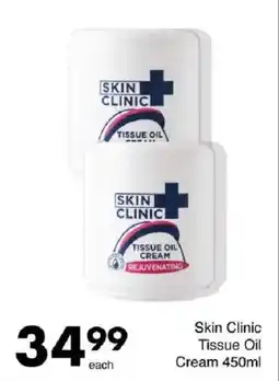 Save Skin Clinic Tissue Oil Cream offer