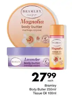 Save Bramley Body Butter/ Tissue Oil offer