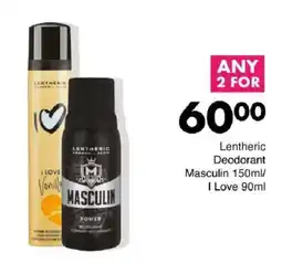 Save Lentheric Deodorant Masculin/ I Love offer