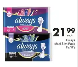 Save Always Maxi Slim Pads offer