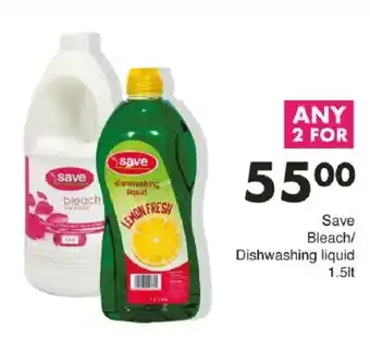 Save Save Bleach/ Dishwashing liquid offer