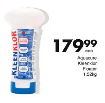 Save Aquacure Kleenklor Floater offer