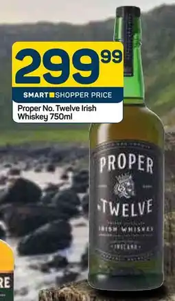 Pick n Pay Proper No. Twelve Irish Whiskey offer