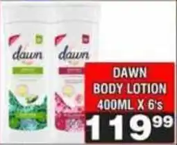 Advance Cash n Carry Dawn body lotion offer