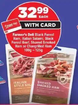 OK Foods Farmer's Deli Black Forest Ham, Italian Salami, Black Forest Beef, Shaved Smoked Ham or Chargrilled Ham offer