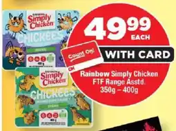 OK Foods Rainbow Simply Chicken FTF Range offer