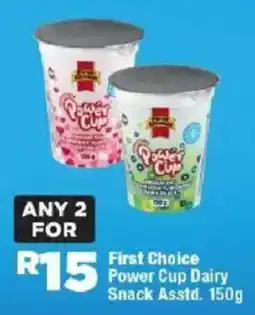 OK Foods First Choice Power Cup Dairy Snack offer