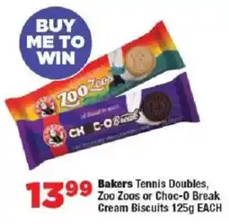 OK Foods Bakers Tennis Doubles, Zoo Zoos or Choc-O Break Cream Biscuits offer