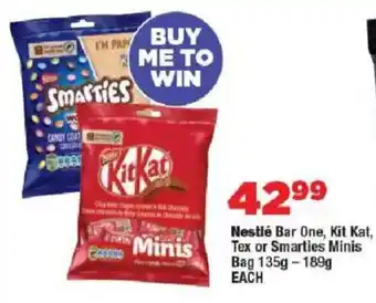 OK Foods Nestlé Bar One, Kit Kat, Tex or Smarties Minis Bag offer