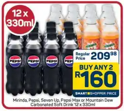 Pick n Pay Hypermarket Mirinda, Pepsi, Seven Up, Pepsi Max or Mountain Dew Carbonated Soft Drink 12 x 330ml offer