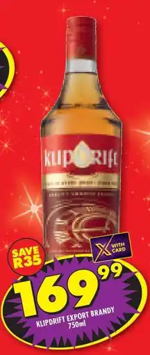 Shoprite KLIPDRIFT EXPORT BRANDY 750ml offer