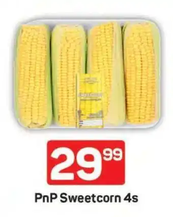 Pick n Pay PnP Sweetcorn 4s offer