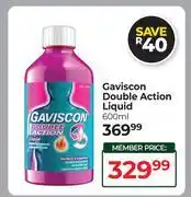 Dis-Chem Gaviscon Double Action Liquid-600ml offer