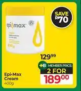 Dis-Chem Epi-Max Cream-For 2 x 400g offer