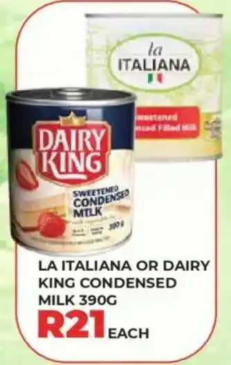 1UP La italiana or dairy king condensed milk offer