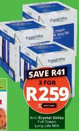 Checkers Hyper Crystal Valley Full Cream Long Life Milk offer