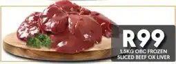 OBC Meat & Chicken Obc frozen sliced beef ox liver offer