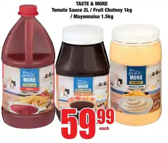 Boxer Superstores Taste & More Tomato Sauce/ Fruit Chutney/ Mayonnaise offer