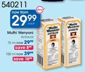 Clicks Muthi Wenyoni Antacid offer
