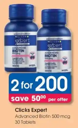 Clicks Clicks Expert Advanced Biotin 500 mcg Tablets offer