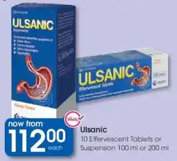 Clicks Ulsanic Effervescent Tablets or Suspension offer