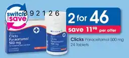 Clicks Clicks Paracetamol 500 mg Tablets offer
