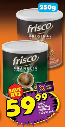 Shoprite Frisco original/ granules tin offer