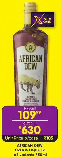Shoprite Liquor African dew cream liqueur offer