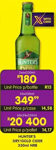 Shoprite Liquor Hunter's dry/ gold cider nrb offer