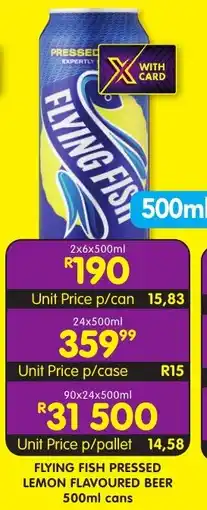 Shoprite Liquor Flying fish pressed lemon flavoured beer cans offer