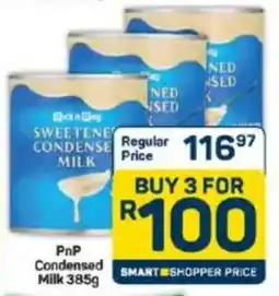 Pick n Pay PnP Condensed Milk offer