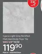CTM Cyprus Light Grey Rectified Matt Hard Body Floor Tile 600 x 600mm-Per Sqm offer