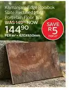 CTM Kilimanjaro Edge Rooibok Slate Rectified Matt Porcelain Floor Tile 420 x 650mm-Per Sqm offer
