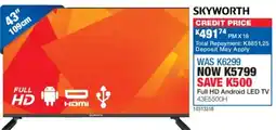 OK Furniture Skyworth 43" Full HD Android LED TV offer