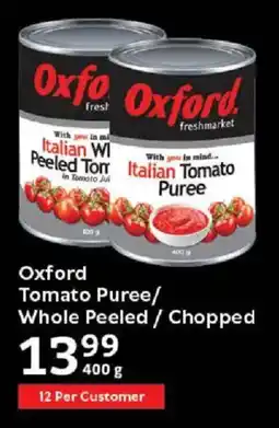 Oxford Freshmarket Oxford Tomato Puree/ Whole Peeled/ Chopped offer