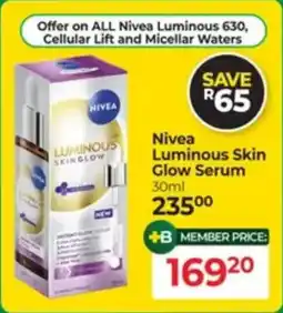 Dis-Chem Nivea Luminous Skin Glow Serum offer