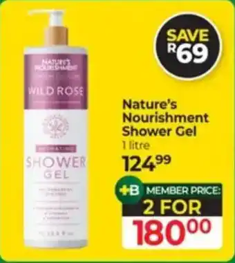 Dis-Chem Nature's Nourishment Shower Gel offer