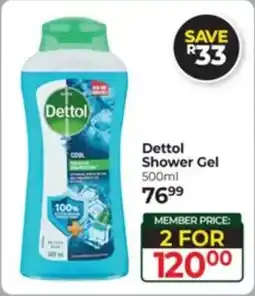 Dis-Chem Dettol Shower Gel offer